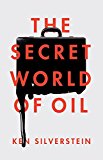 Secret World of Oil 2015 9781781688670 Front Cover