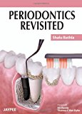 Periodontics Revisited 2011 9789350253670 Front Cover