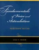 Fundamentals of Voice and Articulation 14th 9780073406671 Front Cover