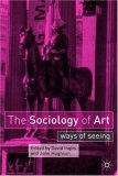 Sociology of Art Ways of Seeing  9780333962671 Front Cover