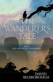 Wanderer's Tale 2007 9780765318671 Front Cover
