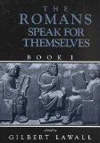 Romans Speak for Themselves  9780801302671 Front Cover