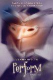 Learning to Perform An Introduction  9780810126671 Front Cover