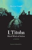 Moi, Tituba, Sorciï¿½re: Noire de Salem  9780813927671 Front Cover