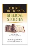 Pocket Dictionary of Biblical Studies Over 300 Terms Clearly and Concisely Defined cover art