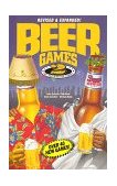 Beer Games II The Exploitative Sequel 1994 9780914457671 Front Cover