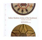 Indian Basketry Artists of the Southwest Deep Roots, New Growth 2001 9780933452671 Front Cover