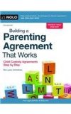 Building a Parenting Agreement That Works Child Custody Agreements Step by Step 8th 2014 9781413320671 Front Cover