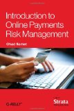 Introduction to Online Payments Risk Management 2013 9781449370671 Front Cover