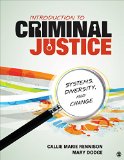 Introduction to Criminal Justice Systems, Diversity, and Change  9781452240671 Front Cover