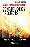 Quality Management in Construction Projects 2nd 9781498781671 Front Cover