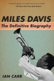 Miles Davis The Definitive Biography cover art