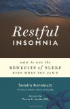 Restful Insomnia How to Get the Benefits of Sleep Even When You Can't 2010 9781573244671 Front Cover