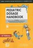 Pediatric Dosage Handbook  9781591952671 Front Cover