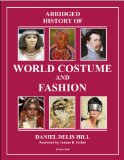 Abridged History of World Costume and Fashion  9780131963672 Front Cover
