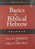 Basics of Biblical Hebrew Grammar 2nd 9780310520672 Front Cover