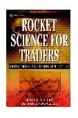 Rocket Science for Traders Digital Signal Processing Applications  9780471405672 Front Cover