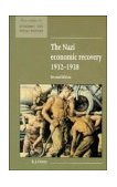 Nazi Economic Recovery, 1932-1938 