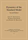 Dynamics of the Standard Model 2nd 9780521768672 Front Cover