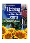 Helping Teachers Learn Principal Leadership for Adult Growth and Development cover art