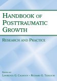 Handbook of Posttraumatic Growth Research and Practice  9780805857672 Front Cover