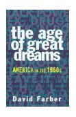 Age of Great Dreams America in The 1960s cover art