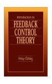 Introduction to Feedback Control Theory 1999 9780849318672 Front Cover