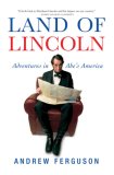 Land of Lincoln Adventures in Abe's America  9780871139672 Front Cover