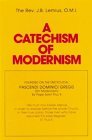 Catechism of Modernism 1992 9780895551672 Front Cover