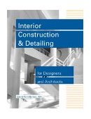 Interior Construction and Detailing for Designers and Architects  9780912045672 Front Cover