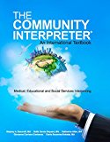 Community Interpreterï¿½ An International Textbook  9780982316672 Front Cover