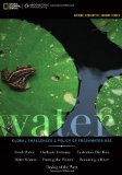 National Geographic Learning Reader: Water Global Challenges and Policy of Freshwater Use (with EBook, 1 Term (6 Months) Printed Access Card) cover art