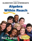 Elementary and Intermediate Algebra: Algebra Within Reach cover art