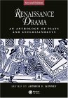 Renaissance Drama An Anthology of Plays and Entertainments cover art