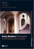 Early Modern Philosophy Essential Readings with Commentary