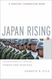 Japan Rising The Resurgence of Japanese Power and Purpose cover art