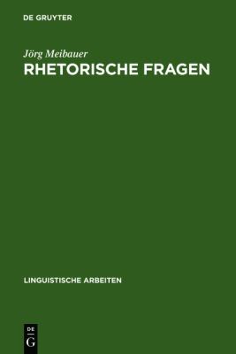 Rhetorische Fragen 1986 9783484301672 Front Cover