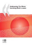 Addressing Tax Risks Involving Bank Losses 2010 9789264088672 Front Cover