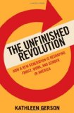 Unfinished Revolution Coming of Age in a New Era of Gender, Work, and Family cover art
