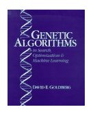 Genetic Algorithms in Search, Optimization and Machine Learning  cover art