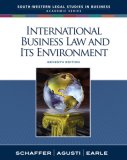 International Business Law and Its Environment 7th 2008 9780324649673 Front Cover