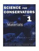 Science for Conservators Series Volume 1: an Introduction to Materials 2nd 9780415071673 Front Cover