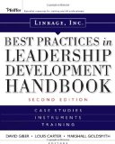 Best Practices in Leadership Development Handbook Case Studies, Instruments, Training