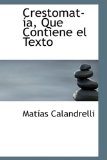 Crestomat¡Fa, Que Contiene el Texto 2009 9780559973673 Front Cover