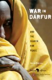 War in Darfur and the Search for Peace  cover art