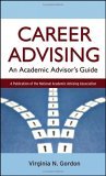 Career Advising An Academic Advisor's Guide cover art