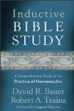Inductive Bible Study A Comprehensive Guide to the Practice of Hermeneutics cover art