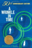 Wrinkle in Time: 50th Anniversary Commemorative Edition (Newbery Medal Winner) cover art
