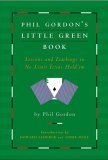 Phil Gordon's Little Green Book Lessons and Teachings in No Limit Texas Hold'em 2005 9781416903673 Front Cover