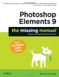 Photoshop Elements 9: the Missing Manual 2010 9781449389673 Front Cover